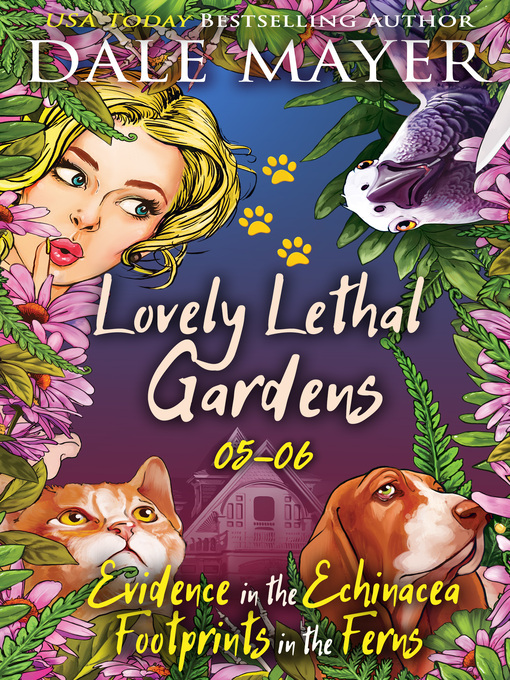 Title details for Lovely Lethal Gardens by Dale Mayer - Available